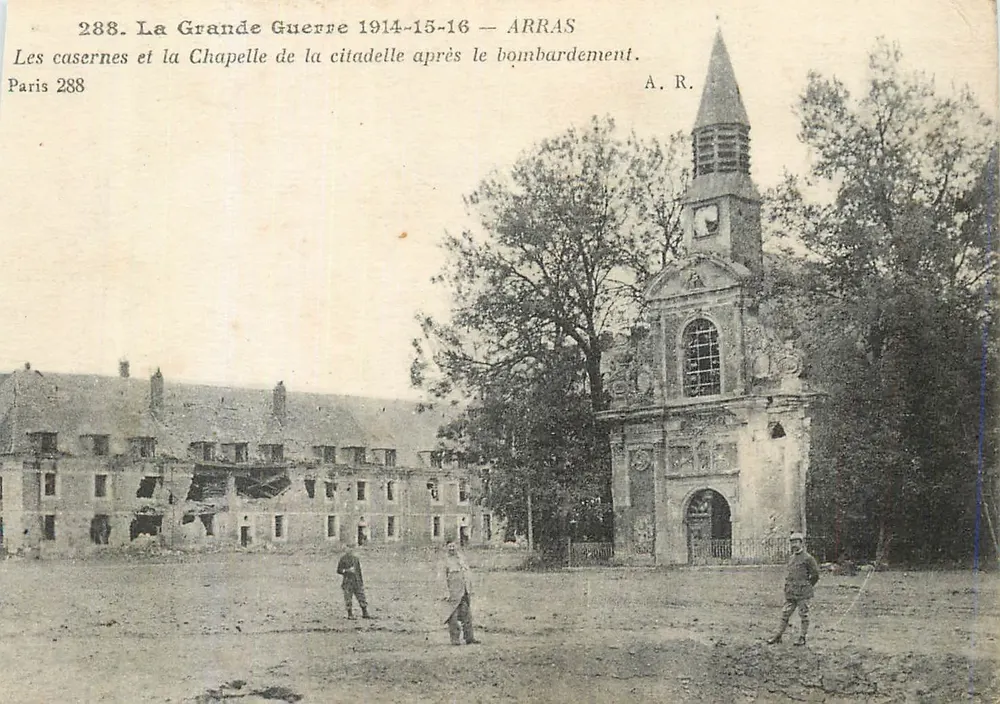 Arras — The Barracks and the Chapel of the Citadel After the Bombing — A. R. Paris 288 - Front