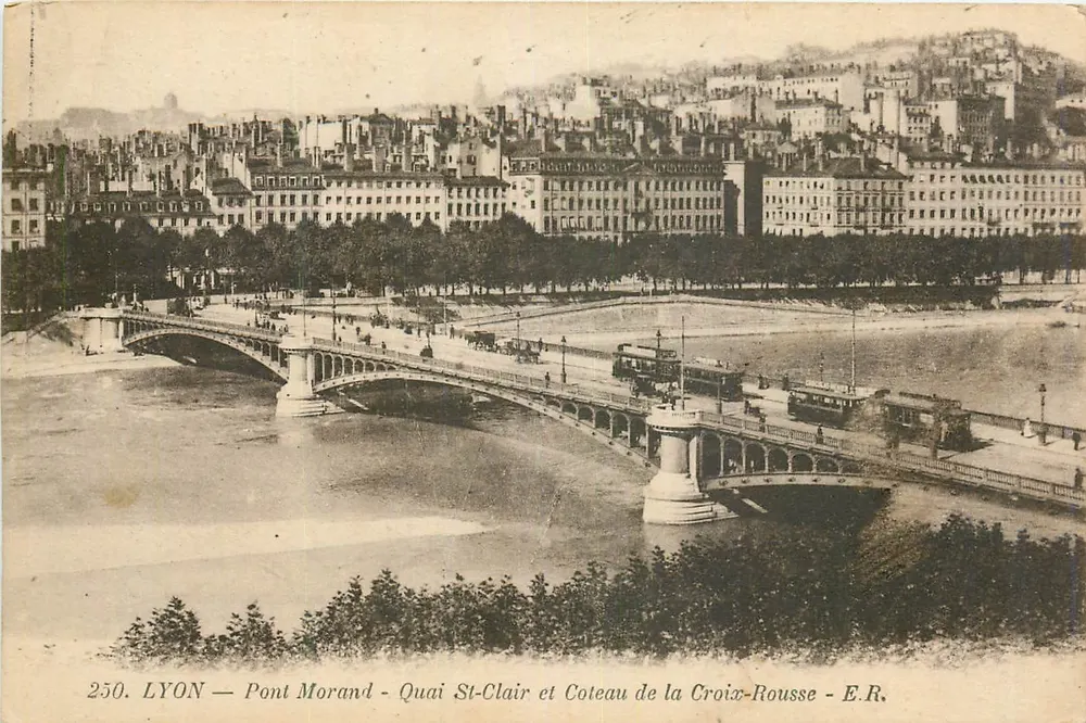 LYON — Pont Morand - Quai St-Clair und Coteau de la Croix-Rousse - E.R. - Vorderseite
