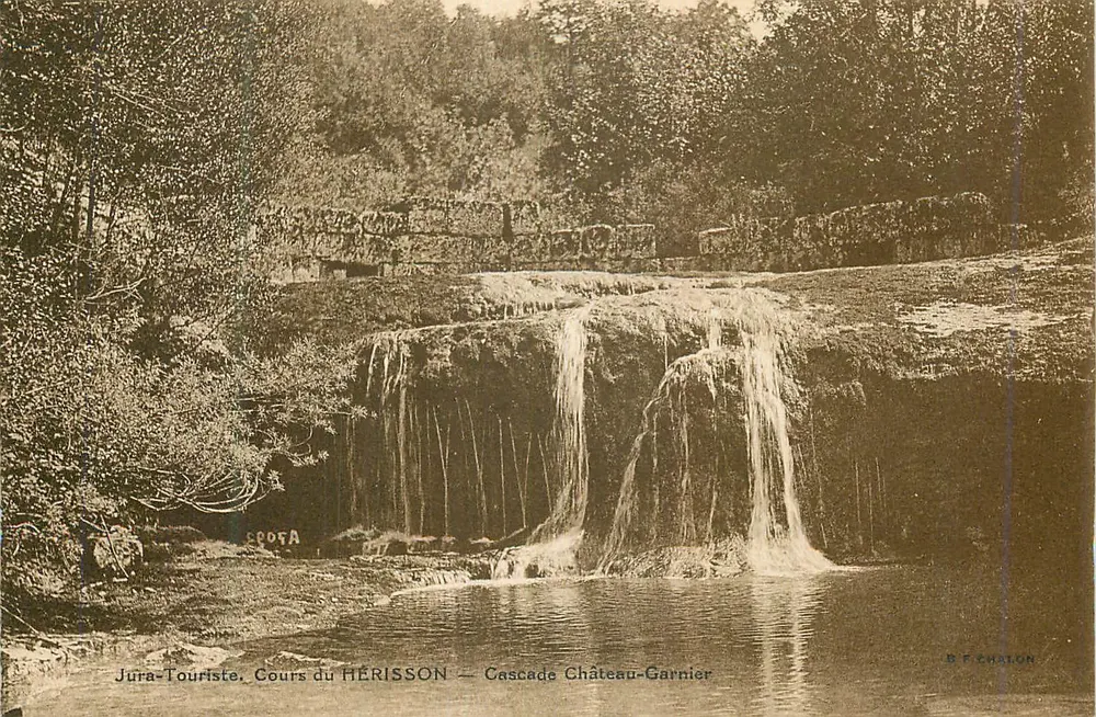 Cours du HÉRISSON — Cascade Château-Garnier — Jura-Touriste — B.F. CHALON - Recto