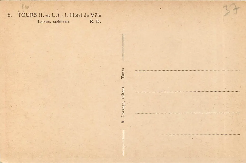 Tours (Loire-et-Loire) — Hôtel de Ville — R. Dorange, éditeur - Verso
