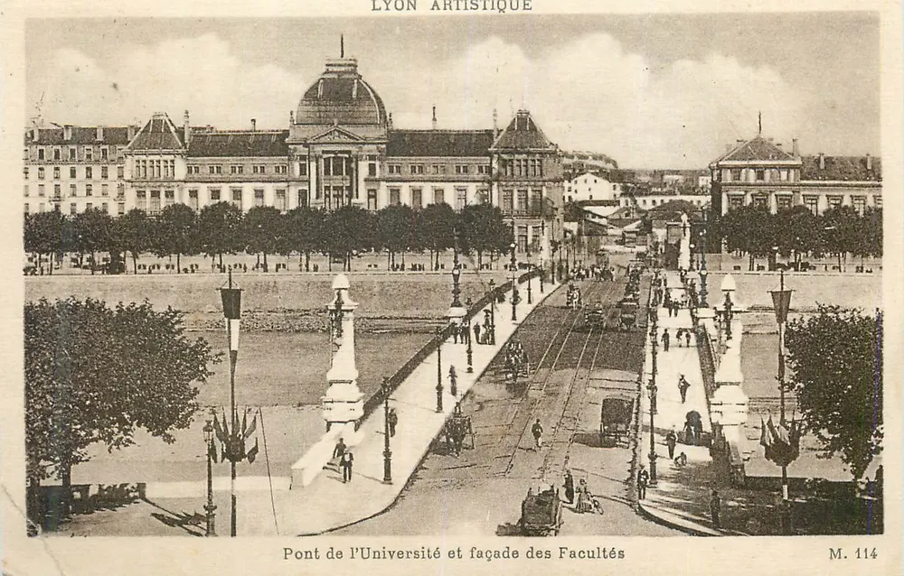 Pont de l'Université et façade des Facultés — Lyon — Lyon Artistique, M. 114 - Recto