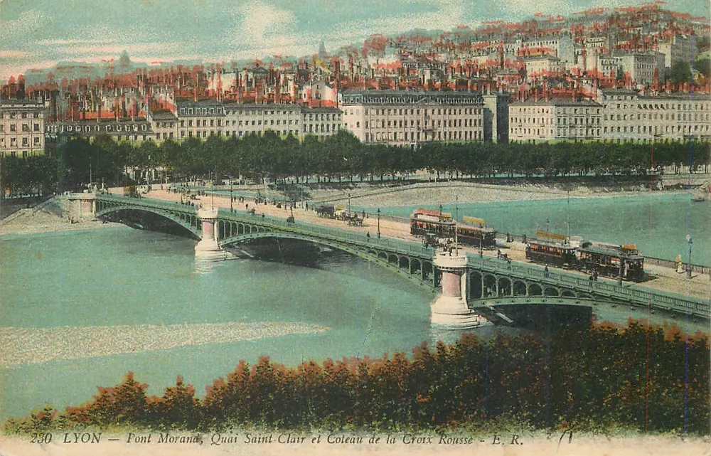 LYON — Pont Morand, Quai Saint-Clair und Coteau de la Croix Rousse — E.R. - Vorderseite
