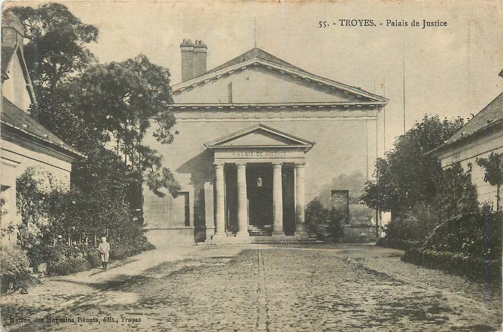 Troyes - Palácio de Justiça — Maison des Magasins Réunis, editora, Troyes - Frente