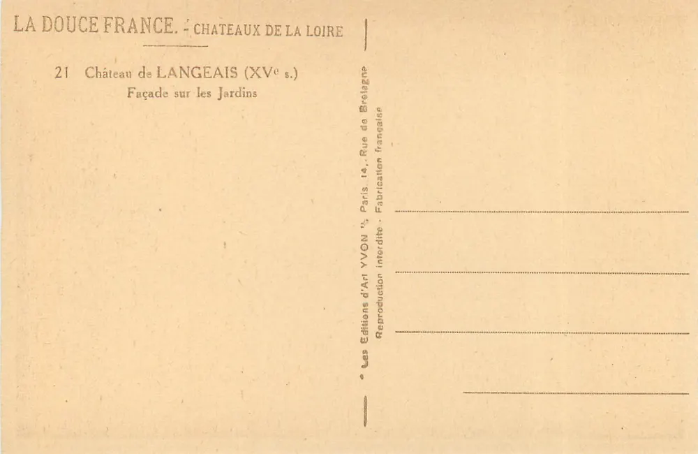 Château de Langeais — Façade sur les Jardins — Éditions d'Art YVON - Verso
