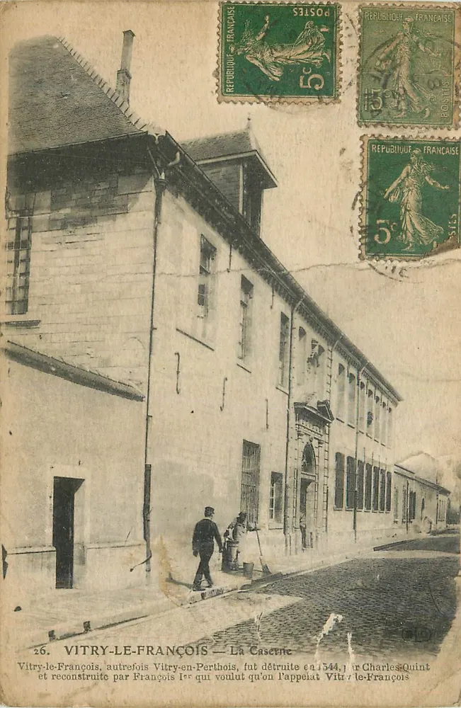 Vitry-le-François — La Caserne — Éditeur : Chaps. & Le Dany, Paris - Recto