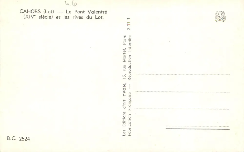 Cahors (Lot) — Der Pont Valentré (14. Jahrhundert) und die Ufer des Lot — Yvon Art Editions, Paris - Rückseite