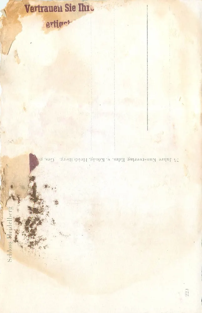 Schloss Heidelberg — Ruínas em uma colina florestada — Königlich Edm. Kunstverlag, n° 221 - Verso
