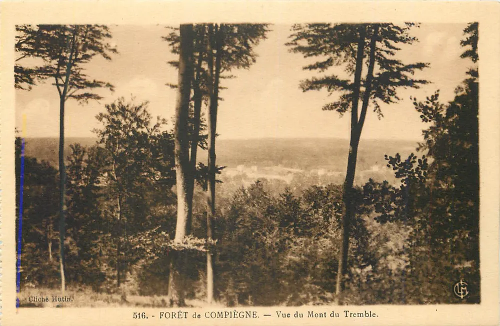 Compiègne Forest — View of Mont du Tremble — Cliché Hutin, n° 516 - Front