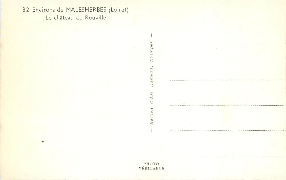 Château de Rouville — Environs de MALESHERBES (Loiret) — Édition d'Art Rameau, Étampes - Verso