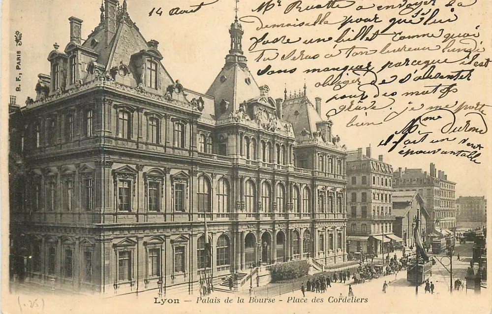 Lyon — Palais de la Bourse — Place des Cordeliers — B. F., Paris - Recto