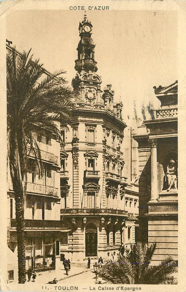 Toulon — La Caisse d'Epargne — éditeur COTE D'AZUR, n° 11 - Recto