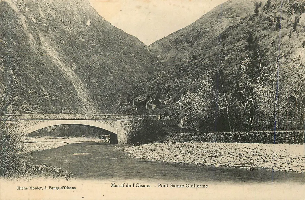 Massif de l'Oisans - Pont Sainte-Guillerme — Cliché Monier, à Bourg-d'Oisans - Frente