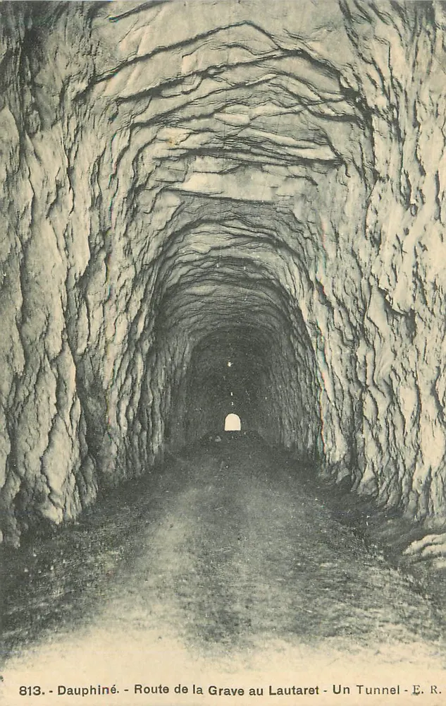 Dauphiné - Route de la Grave au Lautaret - Ein Tunnel - E. R. - Vorderseite