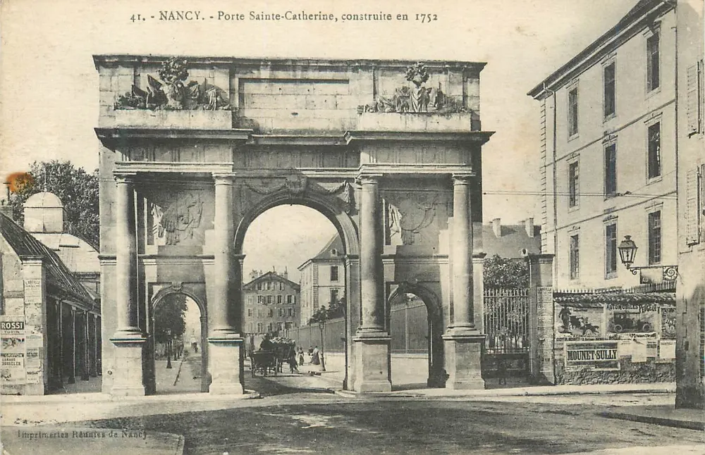 NANCY - Porta Santa Catarina, construída em 1752 — Imprentas Reunidas de Nancy, n°41 - Frente