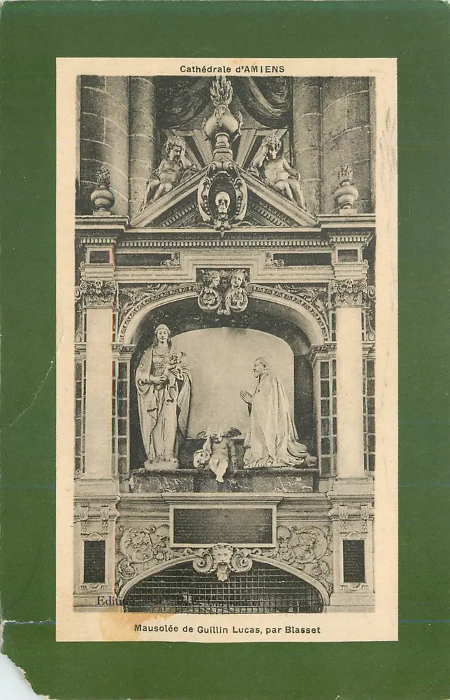 Cathédrale d'Amiens — Mausolée de Guillin Lucas, par Blasset - Recto