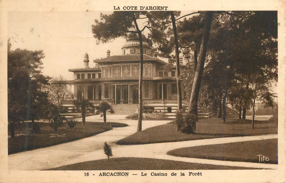 Arcachon — O Casino da Floresta — Tito - Frente