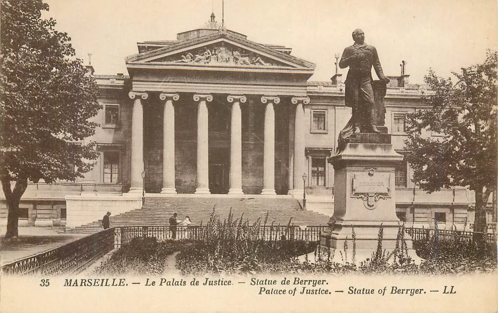 Marseille — Le Palais de Justice — Statue de Berryer — LL - Recto