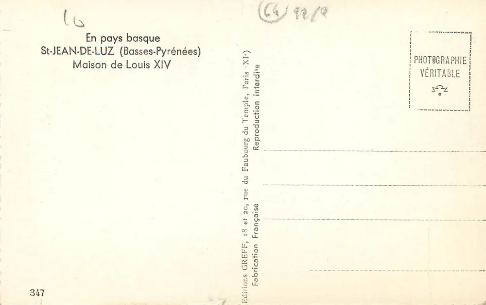 St-Jean-de-Luz — Maison de Louis XIV — Éditeur Greff, n°347 - Verso