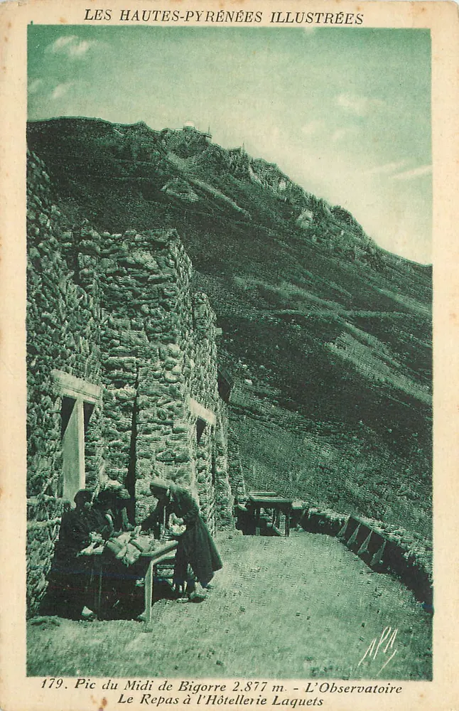 Pic du Midi de Bigorre 2.877 m. — Das Observatorium — Hotel Laquets — Les Hautes-Pyrénées Illustrées, n°179 - Vorderseite