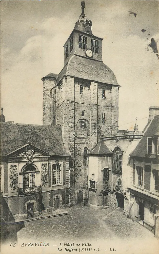 Abbeville — L'Hôtel de Ville. Le Beffroi (XIIIe s.) — LL. - Recto