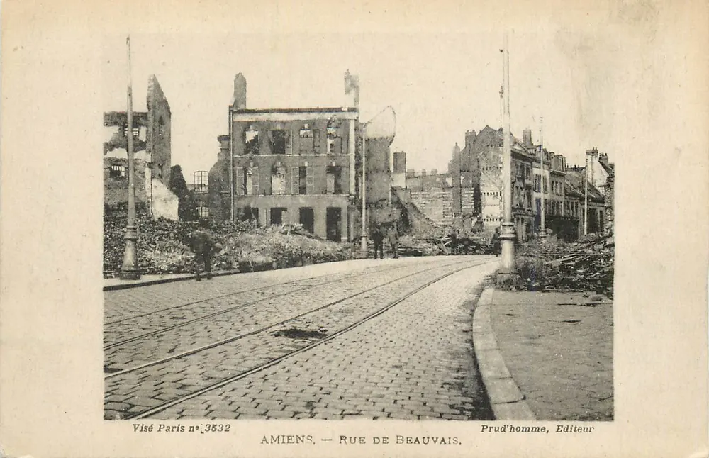 Amiens — Rue de Beauvais — destruição após guerra — Prud'homme, Editor - Frente