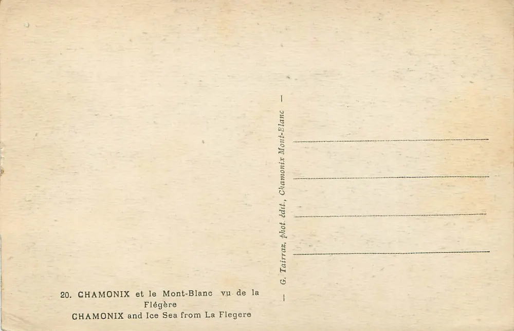 Chamonix und der Mont-Blanc von der Flégère gesehen — G. Tairraz, phot. Verlag Chamonix - Rückseite