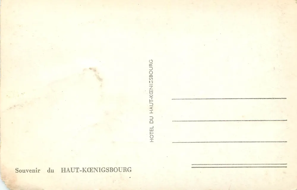 Hôtel Haut-Kœnigsbourg — vue du château, terrasse, salle à manger et façade — éditeur inconnu, n° de série non visible - Verso