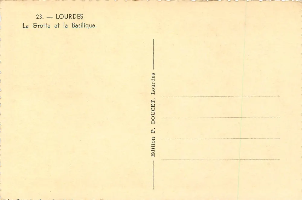 Lourdes — La Grotta y la Basilica — Édition P. DOUCET, Lourdes - Reverso