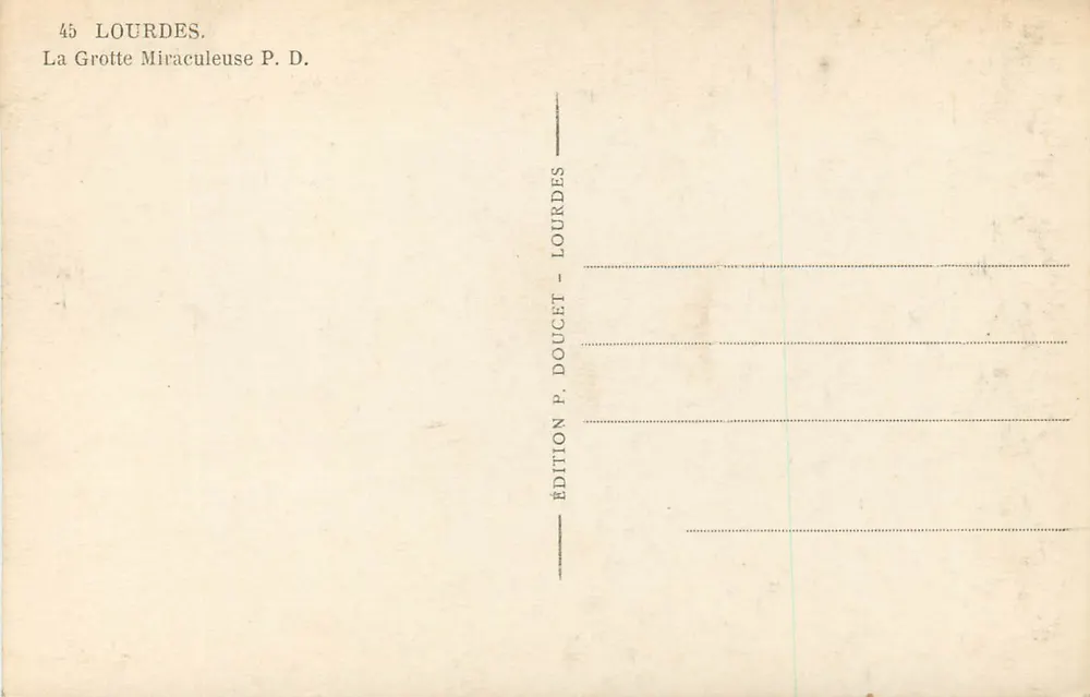A Gruta Milagrosa — Lourdes — Edição P. Doucet - Verso