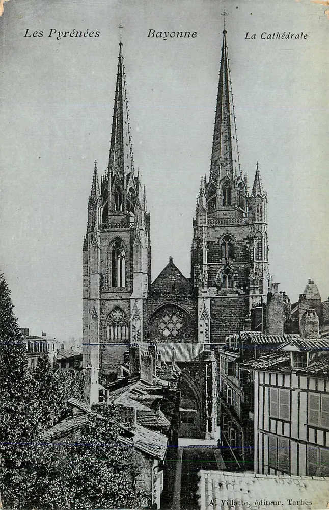 Bayonne — A Catedral — A. Villatte, editor, Tarbes - Frente