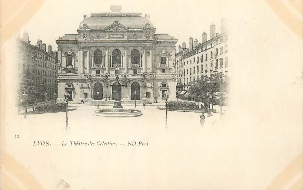 LYON — Le Théâtre des Célestins — ND Pbot - Recto