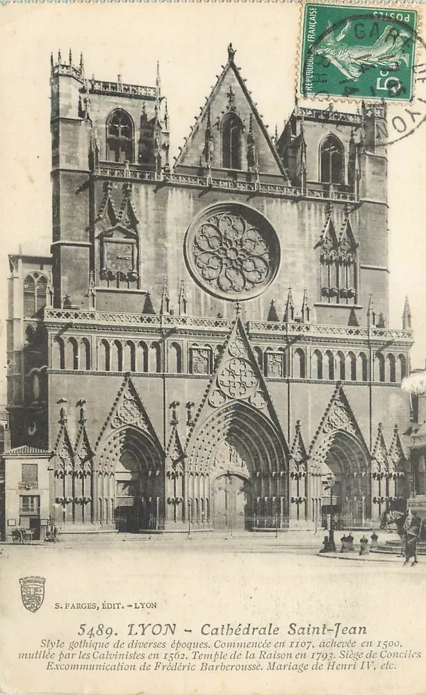 LYON - Catedral de São João — Estilo gótico de diversas épocas. Editor S. FARGES, LYON, n° 5489. - Frente