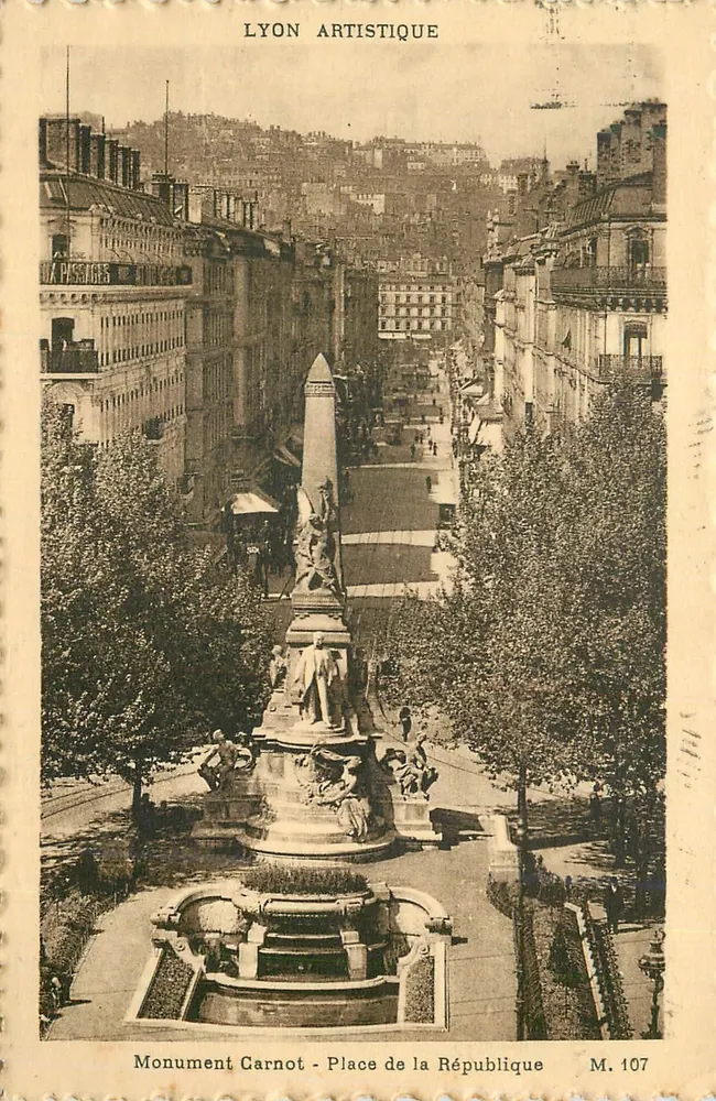Monument Carnot - Place de la République — Lyon — éditeur Lyon Artistique, n° M. 107 - Recto