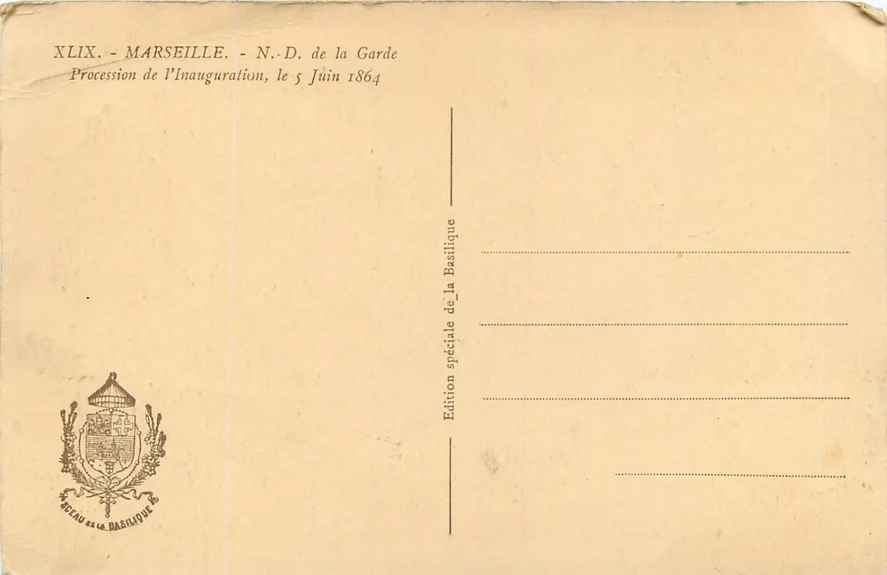 Marseille — Inauguration de la basilique Notre-Dame de la Garde — Édition spéciale de la Basilique - Verso