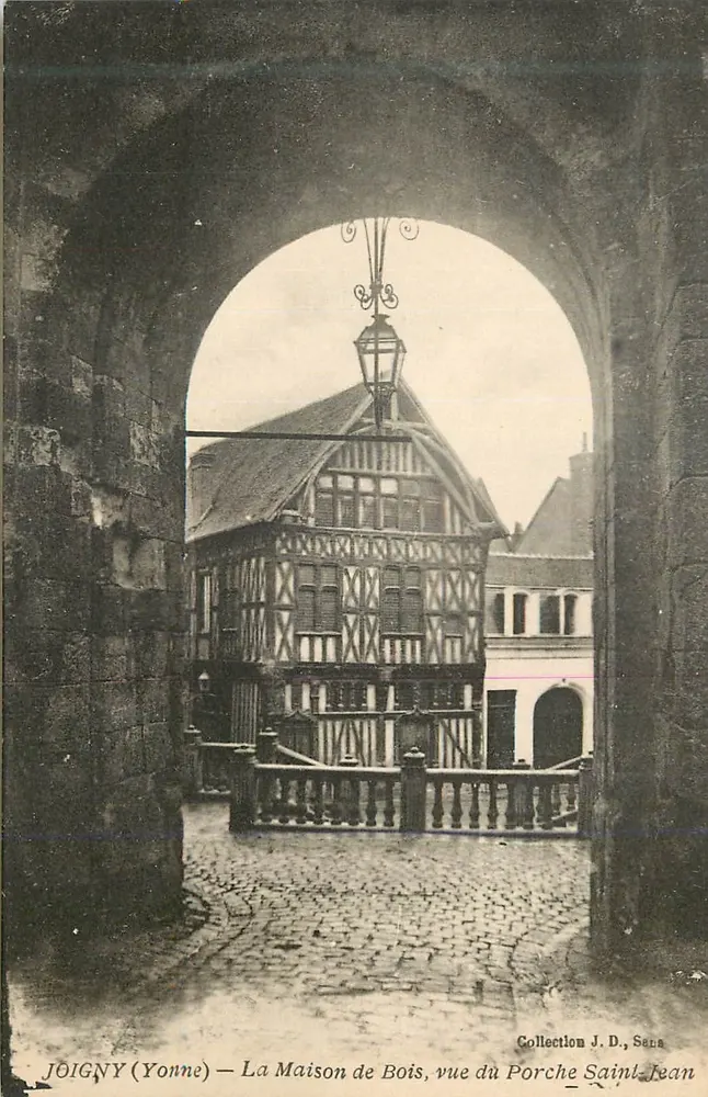 Joigny (Yonne) — Das Holzhaus, Blick vom Saint-Jean-Porch — Sammlung J. D., Sens - Vorderseite