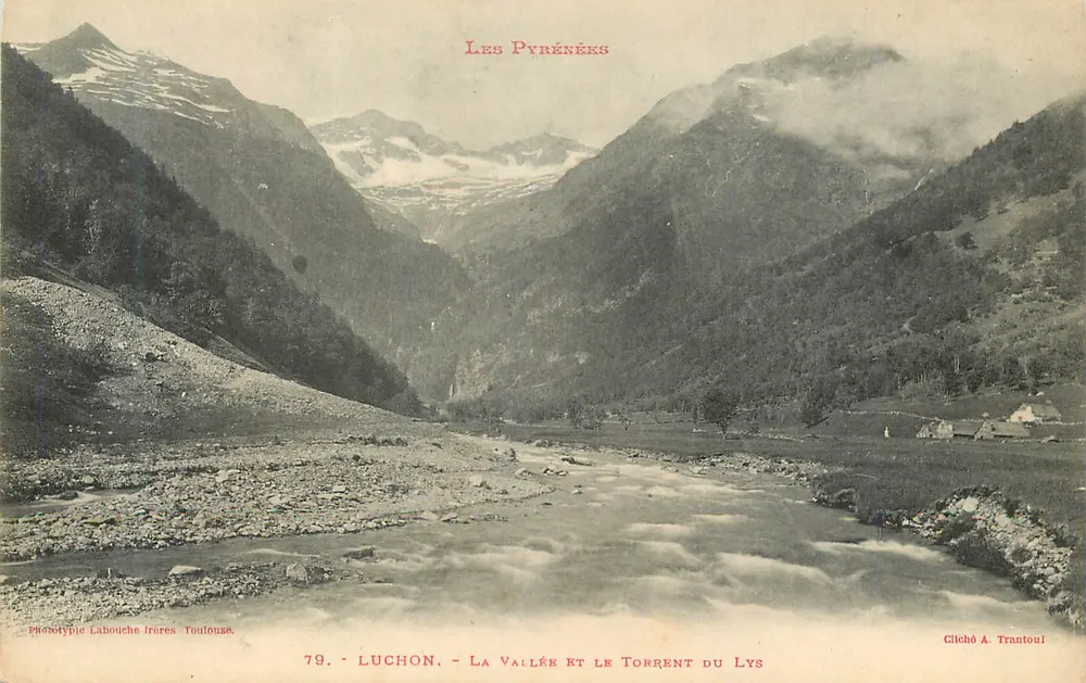 Luchon - A Vale e o Rio Lys — Fototipia Labouche Frères Toulouse, n°79 - Frente