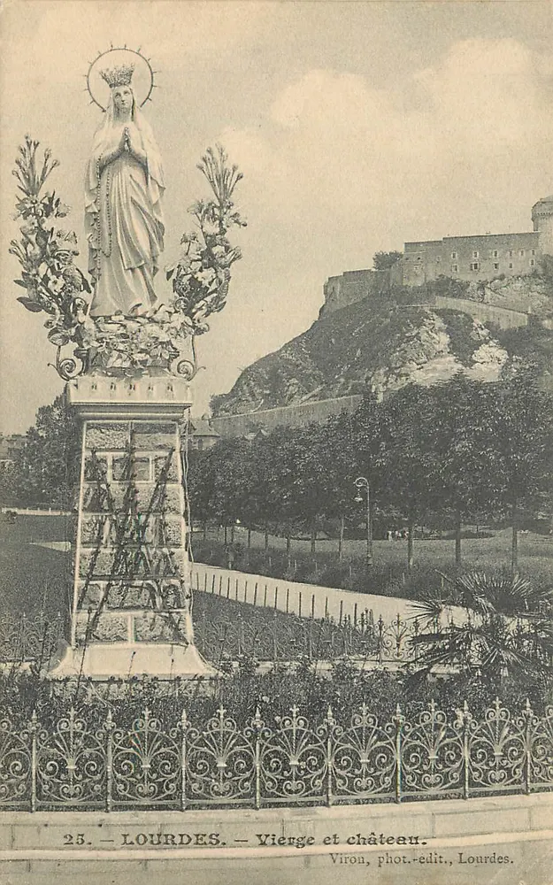Lourdes — Virgin and Castle — Viron, photo-publisher, Lourdes. No. 25 - Front