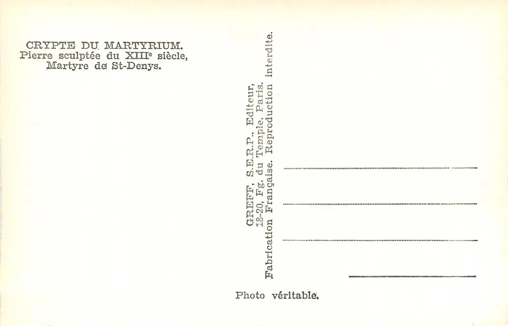 Crypte du Martyrium — Pierre sculptée du XIIIe siècle, Martyre de St-Denys — Greff, S.E.R.P., Éditeur, Paris - Verso