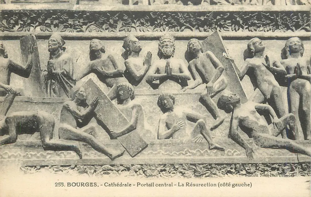 Bourges - Cathédrale - Portail central - La Résurrection (côté gauche) — Édition Nouvelles Galeries, n°255 - Recto