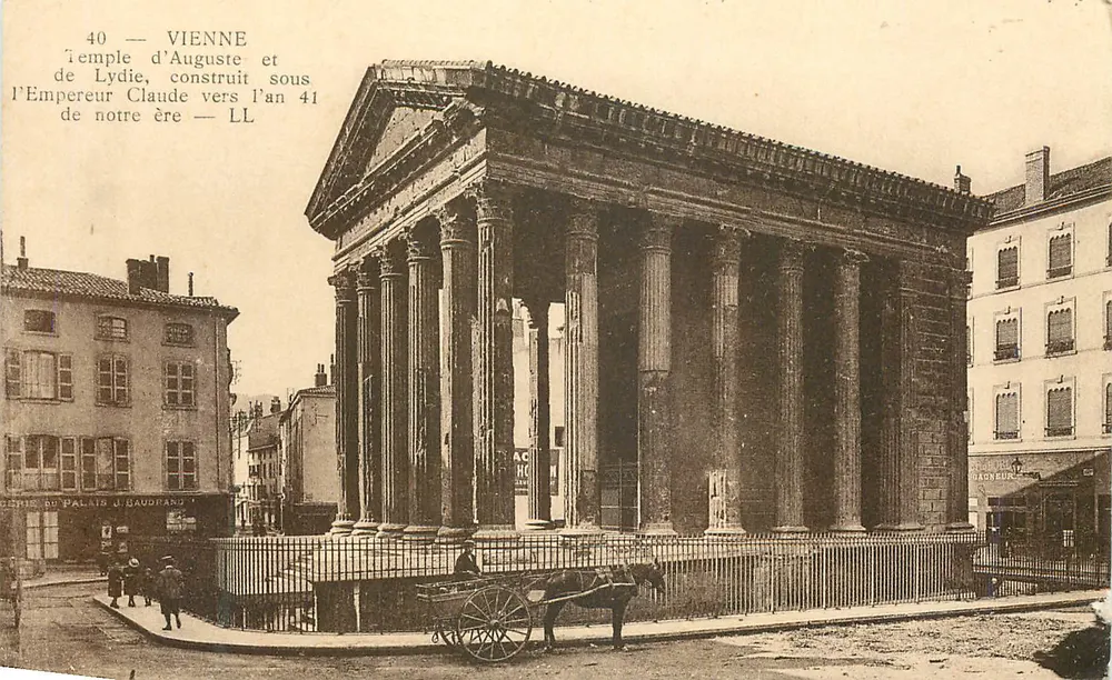 Temple d'Auguste et de Lysie à Vienne — construit sous l'Empereur Claude vers l'an 41 de notre ère — éditeur LL - Recto