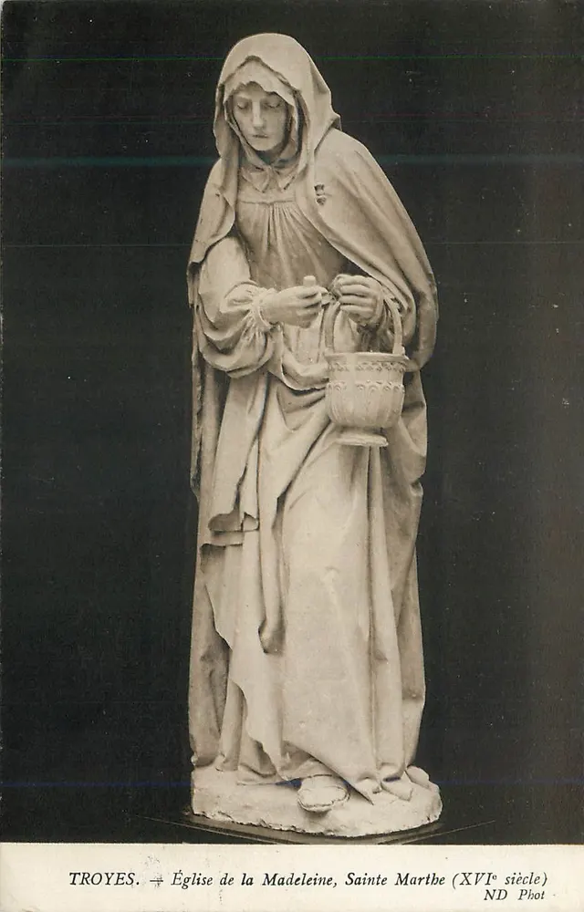 Troyes — Kirche der Madeleine, Sainte Marthe (16. Jahrhundert) — ND Phot - Vorderseite
