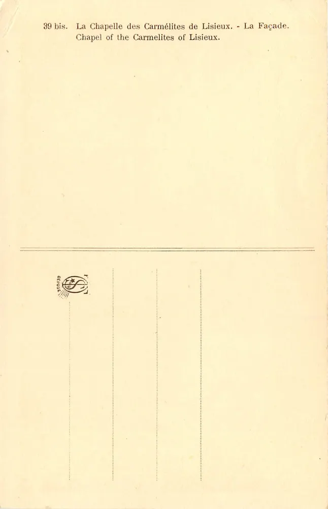 Chapelle der Carmeliten von Lisieux — Fassade — Serie 39 bis, Verlag DEFRA - Rückseite