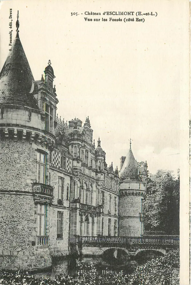 Schloss ESCLIMONT (E.-et-L.) — Ansicht der Schanzen (Ostseite) — G. Fonceault, Dreux, Nr. 305 - Vorderseite