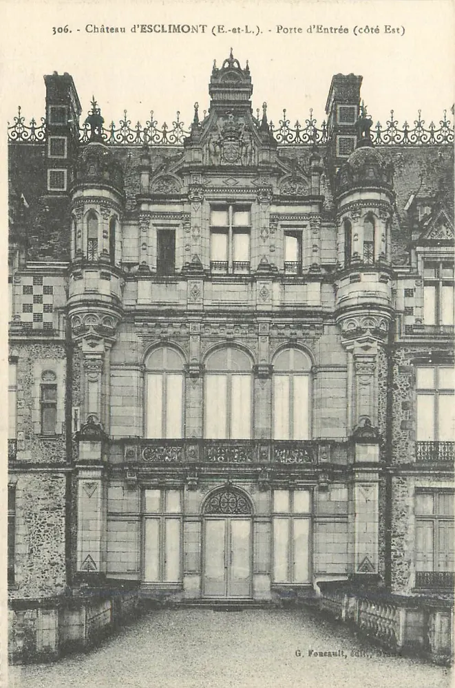Château d'ESCLIMONT (E.-et-L.) — Porte d'Entrée (côté Est) — G. Fonceault, 1900 - Recto