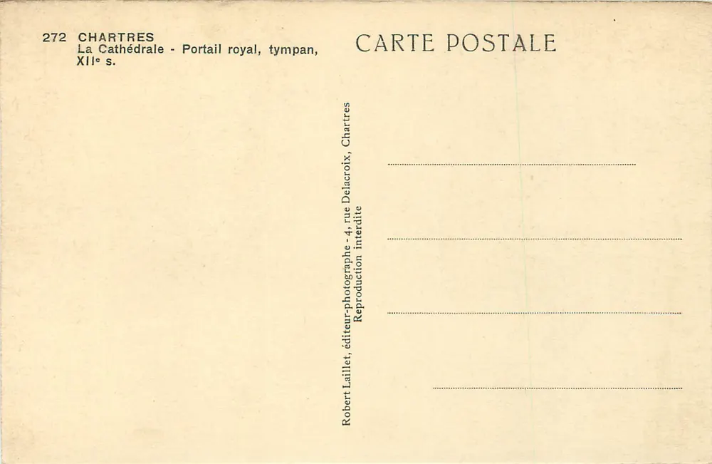 Chartres - Kathedrale, Königstor, Tympanon — 12. Jahrhundert — Robert Laillet, Nr. 272 - Rückseite