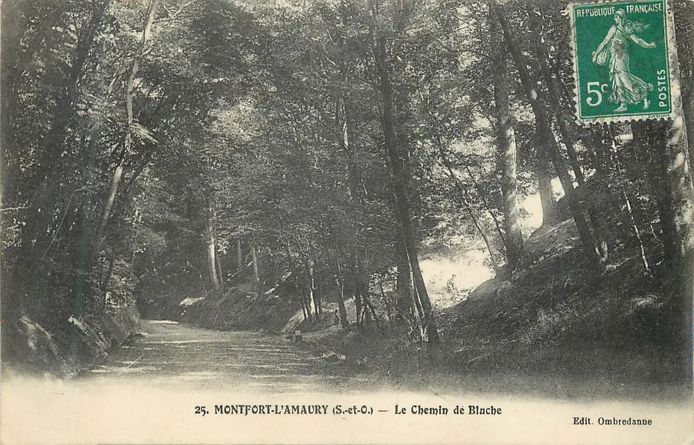 Montfort-l'Amaury (S.-et-O.) — Der Blanche Weg — Edit. Ombredanne - Vorderseite