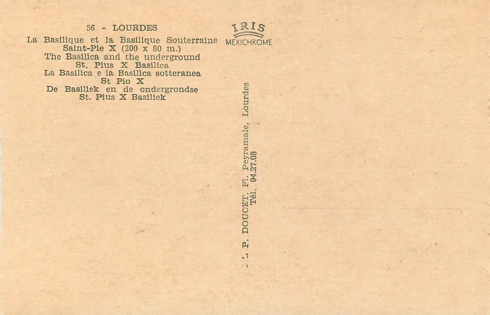 Lourdes — La Basilique et la Basilique Souterraine Saint-Pie X — Éditeur Edlex - Verso