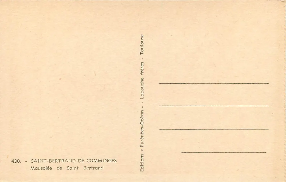 Mausoleum of Saint Bertrand — Saint-Bertrand-de-Comminges — Publisher: Labouche frères - Back