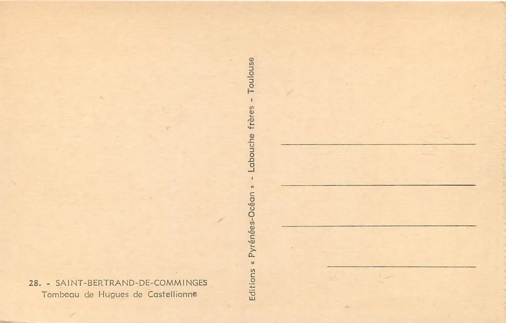 Tombeau de Hugues de Castellionne — Saint-Bertrand-de-Comminges — Éditions Labouche frères - Verso