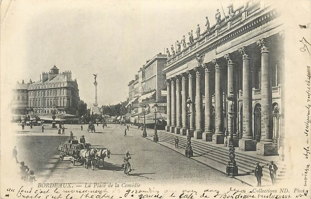 Bordeaux — La Place de la Comédie — Grand Café de Bordeaux, éditeur Collections ND, n°27 - Recto